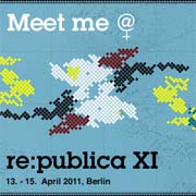 hellblauer Hintergrund auf dem oben 'Meet me @' (das letzte Zeichen ist eine Mischung aus @ und ♀, dem Frauenzeichen) steht, darunter bunte Stickereien, darunter re:publica XI 13. - 15. April 2011, Berlin