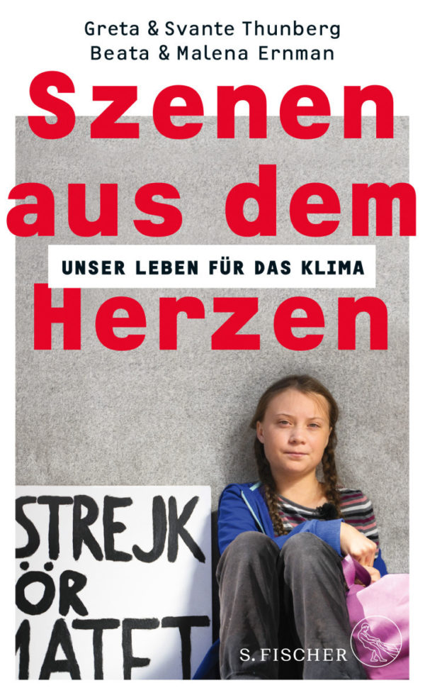 Cover des Buchs "Szenen aus dm Herzen": Foto von Greta Thunberg wie sie vor grauer Wand sitzt mit Streikplakat und rosa Rucksack.
